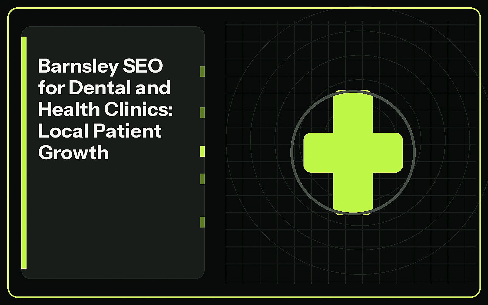 Barnsley SEO for Dental and Health Clinics: Local Patient Growth featured image Barnsley SEO for Dental and Health Clinics: Local Patient Growth featured image