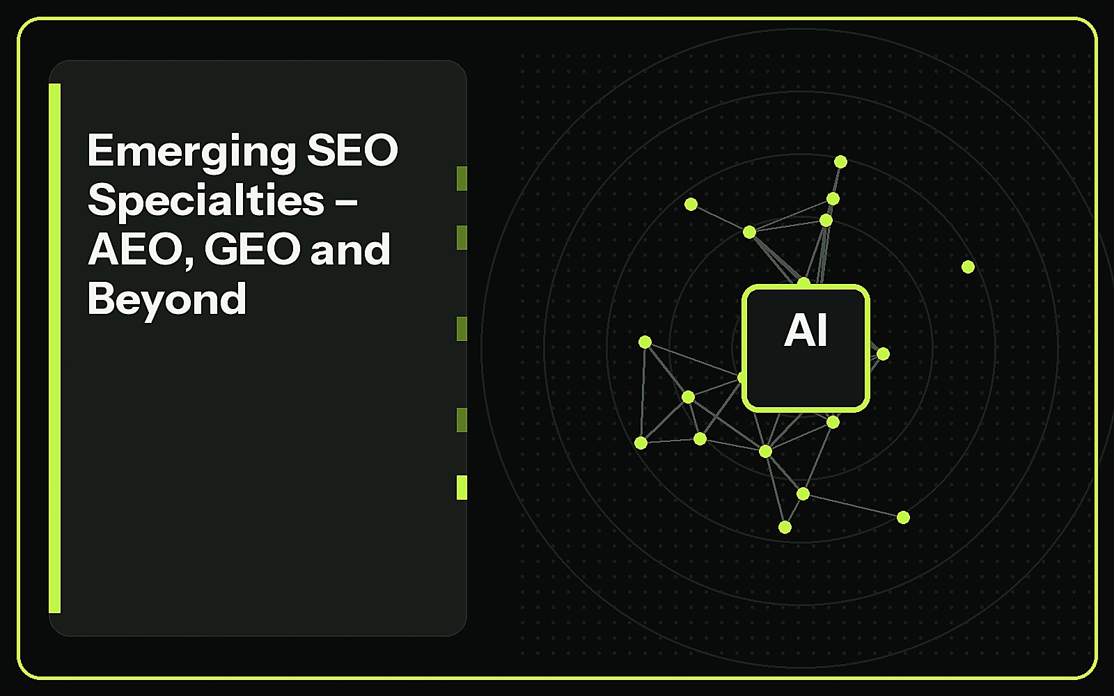 Emerging SEO Specialties – AEO, GEO and Beyond featured image Emerging SEO Specialties – AEO, GEO and Beyond featured image