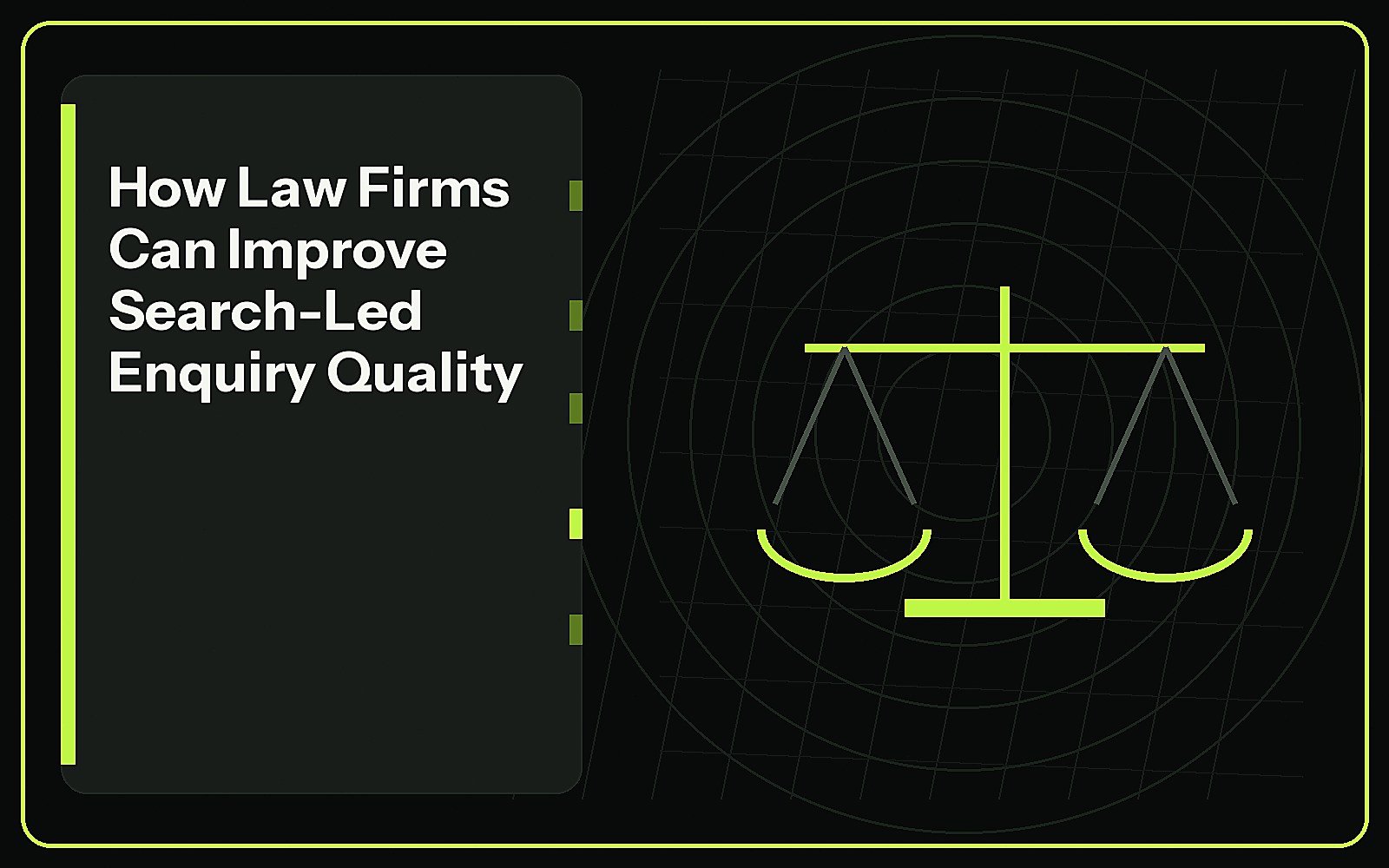 How Law Firms Can Improve Search-Led Enquiry Quality featured image How Law Firms Can Improve Search-Led Enquiry Quality featured image