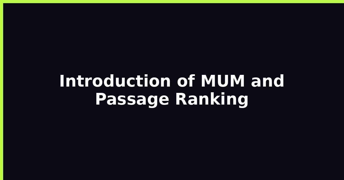 Introduction of MUM and Passage Ranking featured image