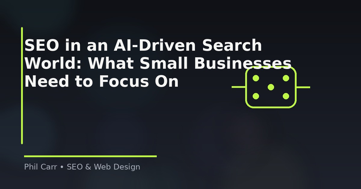 SEO in an AI-Driven Search World: What Small Businesses Need to Focus On SEO in an AI-Driven Search World: What Small Businesses Need to Focus On