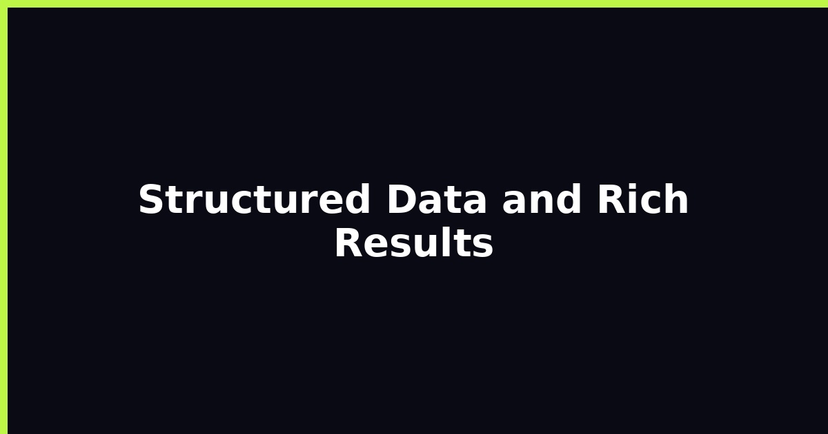 Structured Data and Rich Results featured image